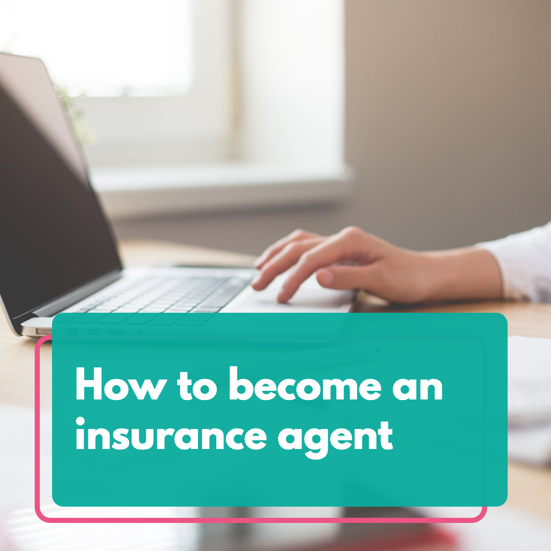 How To Become An Insurance Agent Ultimate Guide Friendly Agent Bot